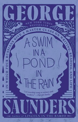 A Swim in a Pond in the Rain | George Saunders | Taschenbuch | XII | Englisch