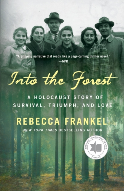 Into the Forest by Rebecca Frankel (Paperback Book)