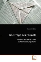 Alexander GöBel | Eine Frage Des Formats | Taschenbuch | Deutsch