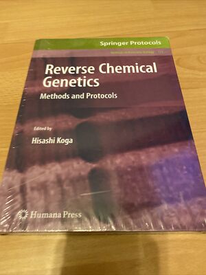 Reverse Chemical Genetics: Methods and Protocol - Hisashi Koga, Brand New Sealed