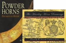 2 BOOK SET Powder Horns: Documents of History and The Hartley Horn Drawings