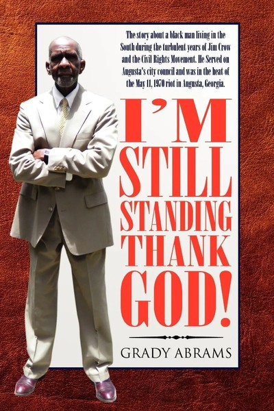 Grady Abrams | I'm Still Standing Thank God! | Taschenbuch | Englisch (2010)-image