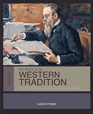 Sources of the Western Tradition: Volume II: From the Renaissa...