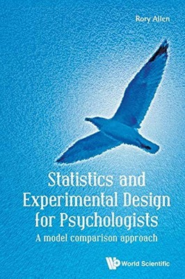 Statistics And Experimental Design For ..., Allen, Rory