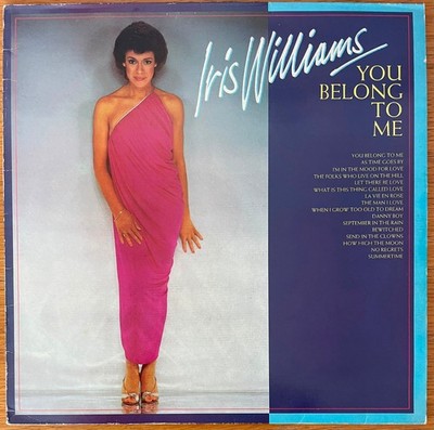 IRIS WILLIAMS - YOU BELONG TO ME 1st UK 1982 LP EX