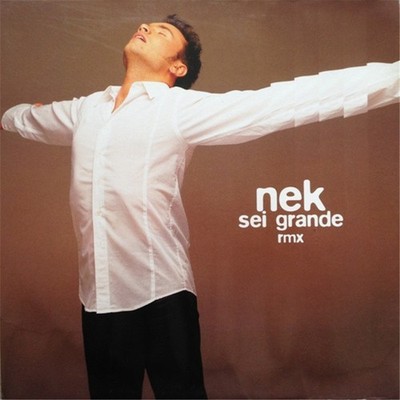 Nek - Sei Grande Rmx 12'' Vinyl Maxi Single ITA
