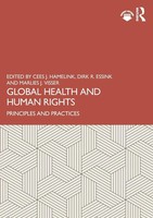 Global Health And Human Rights Principles And Practices Cees J. Hamelink (U. A.)