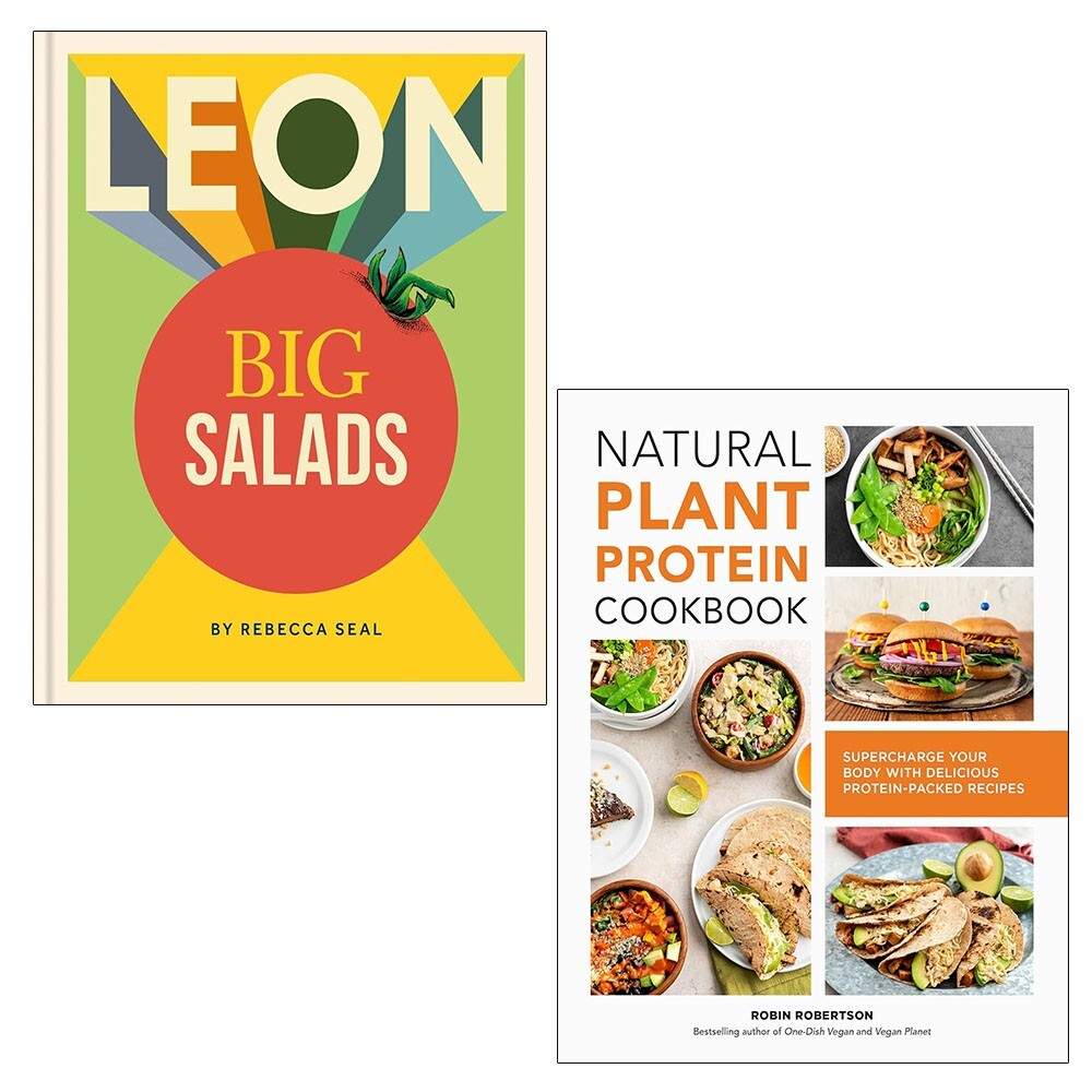 LEON Big Salads Rebecca Seal (HB), Natural Plant Protein Cookbook 2 Books Set