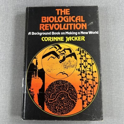 The Biological Revolution By Corinne Jacker 1971 Vintage Hardcover Book 