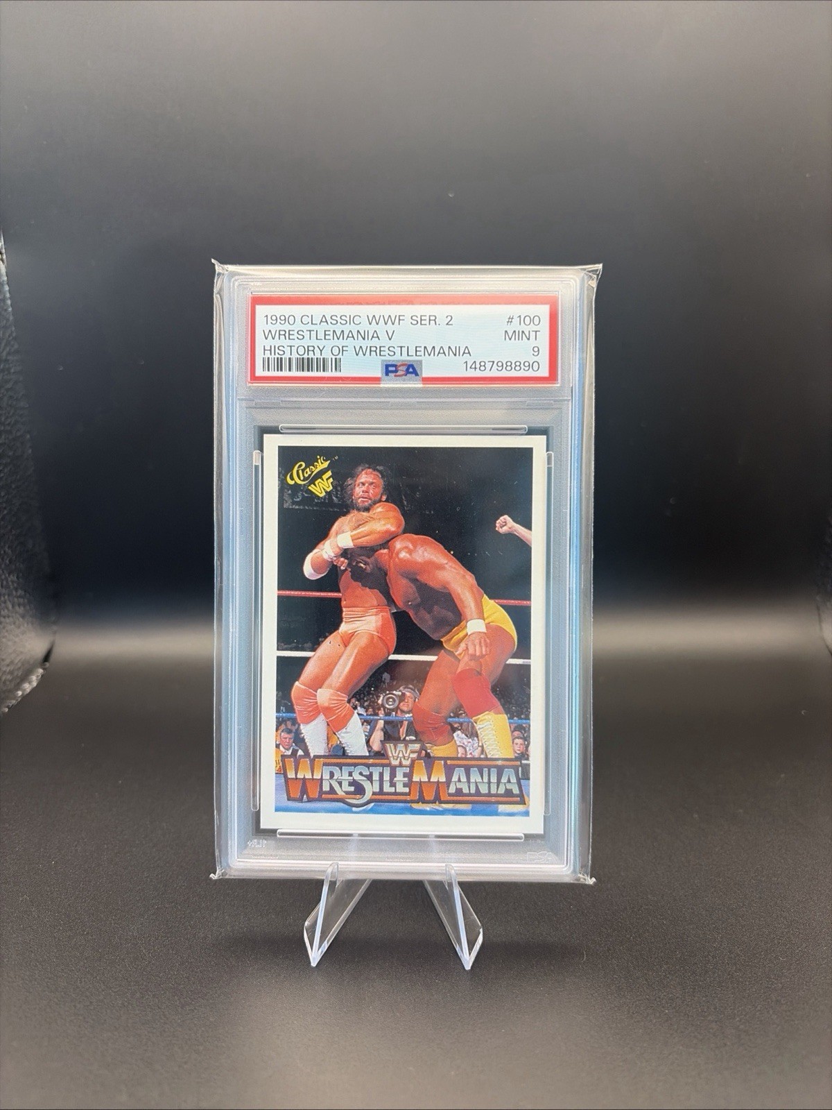 1990 Classic WWF the History of Wrestlemania Hulk Hogan, Randy Savage #100 PSA 9