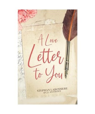 A Love Letter to You, Stephan Labossiere, Stephan Speaks, C. J. Anthony