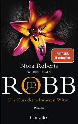 Der Kuss der schwarzen Witwe | J.D. Robb | deutsch