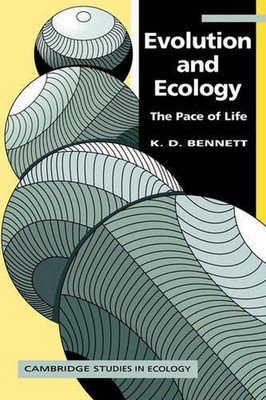 Evolution and Ecology: The Pace of Life by K.D. Bennett (English) Paperback Book
