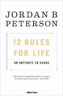 12 Rules for Life: An Antidote to Chaos von Peterson, Jo... | Buch | Zustand gut