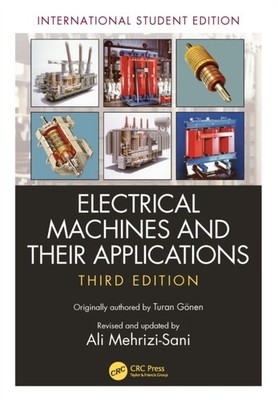 ELECTRICAL MACHINES AND THEIR APPLICATI by MEHRIZI-SANI ALI Paperback Self Help