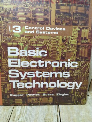 Basic Electronic Systems Technology Book,  Unit 3, Control Devices And Systems 