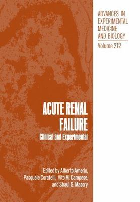 Acute Renal Failure : Clinical and Experimental, Brand New, Free shipping in ...