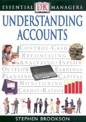 DK Essential Managers: Understanding Accounts - Paperback - VERY GOOD