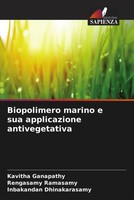 Kavitha Ganapathy (U. A.) | Biopolimero Marino E Sua Applicazione Antivegetativa