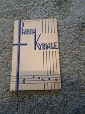 Popular Liturgical Library Parish Kyriale 1946 Catholic Liturgical Press