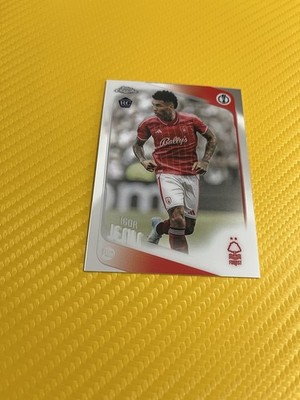 2025-26 Topps Chrome UCC Igor Jesus Nottingham Forest Rookie Card