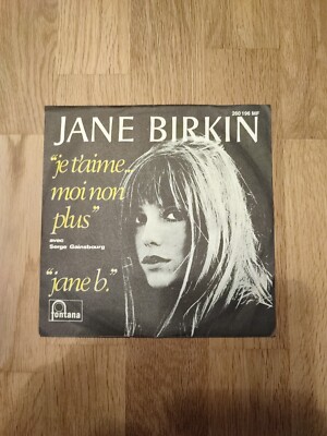 7'' Jane Birkin   Je T`aime  Moi Non Plus / Fontana  1st. Press // Germany 1969