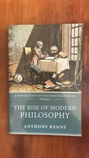 A new History of Western Philosophy - Volume 3 - The rise of modern philosophy