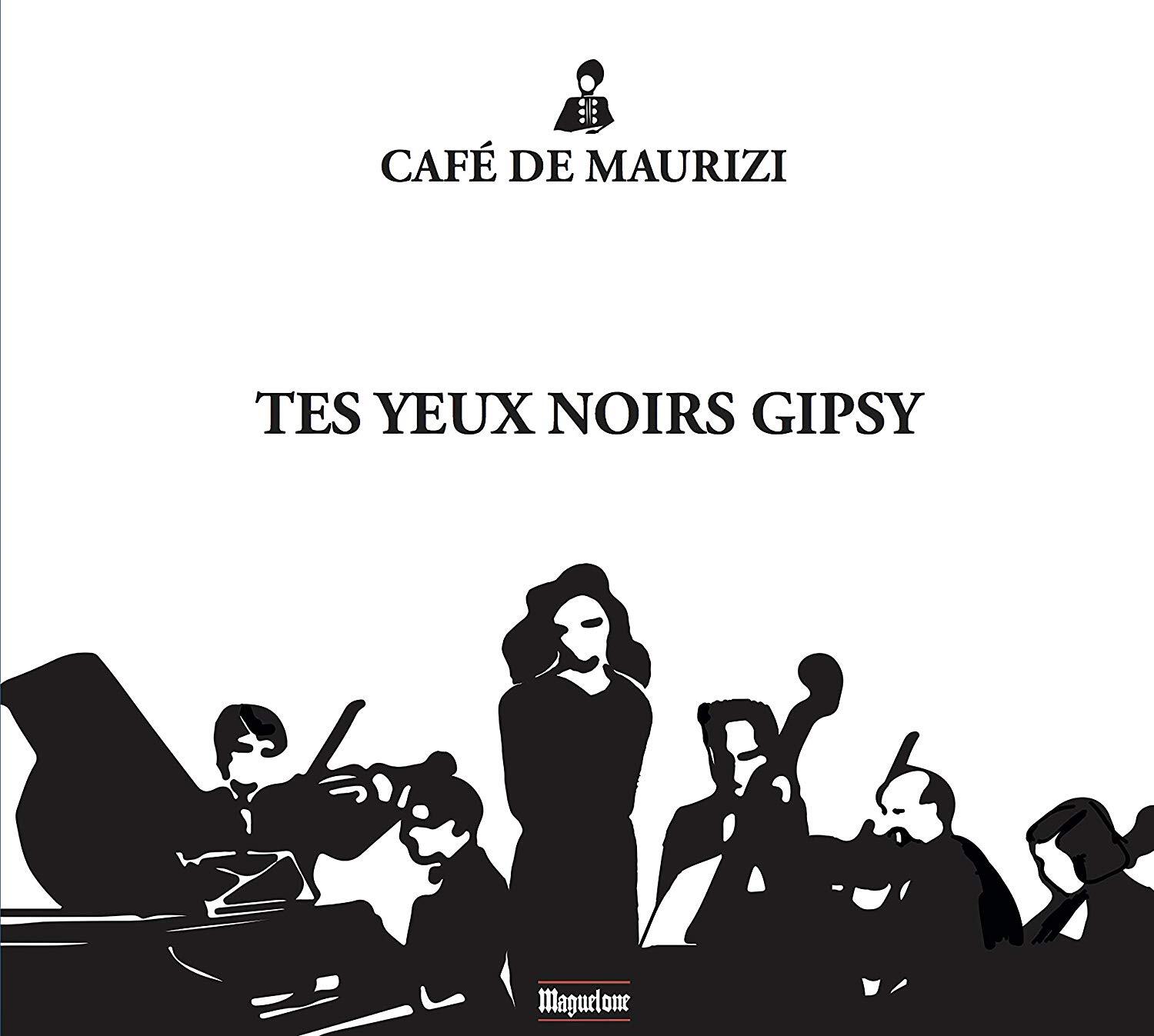 7058258 Audio Cd Oreste Eugene De Maurizi - Cafe' De Maurizi: Tes Yeux Noir Gips