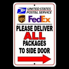 Please Deliver All Packages To Side Door Arrow Right Sign / Decal Usps Ups