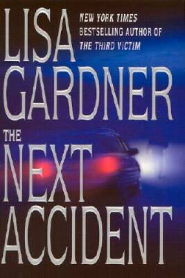 #ad The Next Accident Hardcover By Gardner Lisa GOOD $4.59