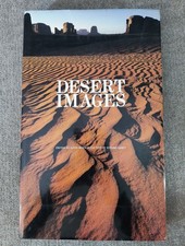 Desert Images By David Muench And Edward Abbey - Hardcover With Dust Jacket 1986