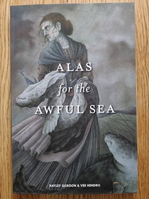 Alas for the Awful Sea - Softcover - Used Good
