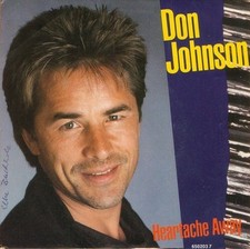 Don Johnson Heartache Away / Love Roulette  
