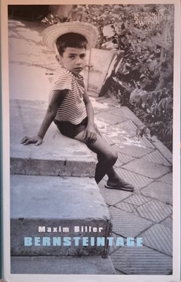 Bernsteintage von Maxim Biller  K2