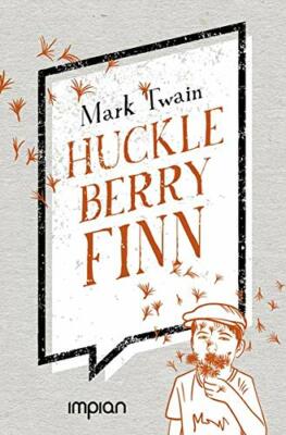 Huckleberry Finns Abenteuer und Fahrten von Mark Twain (2018, Gebundene Ausgabe)