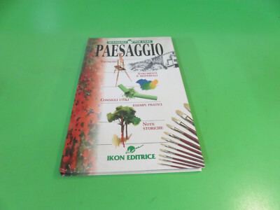 PAESAGGIO - Manuali per fare - IKON editrice 1997