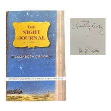The Night Journal by Elizabeth Crook 2006 Signed Advanced Uncorrected Proof