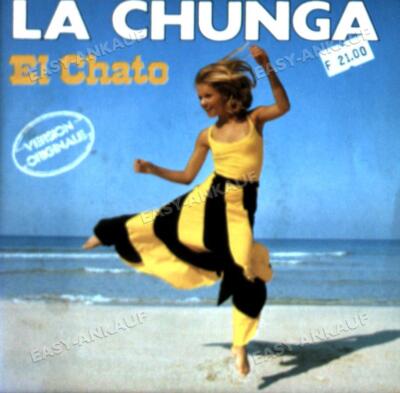 El Chato - La Chunga 7'' (VG/VG) .