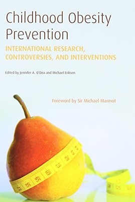 Childhood Obesity Prevention: International Research, Controvers