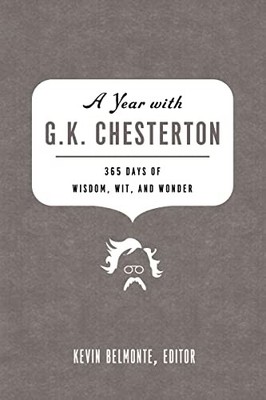 Year with G K Chesterton: 36 - VERY GOOD