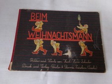 Beim Weihnachtsmann antikes Buch Kinderbuch Verlag Förster & Borries Zwickau
