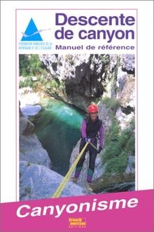 Descente de canyon : manuel de référence  von Collectif | Buch | Zustand gut