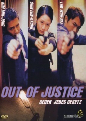 Out of Justice - Gegen jedes Gesetz Kim, Min-Jong, Eun-Kyung Shin und Hyeon Ju