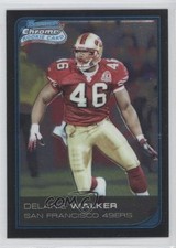 2006 Bowman Chrome Delanie Walker #49 0a1