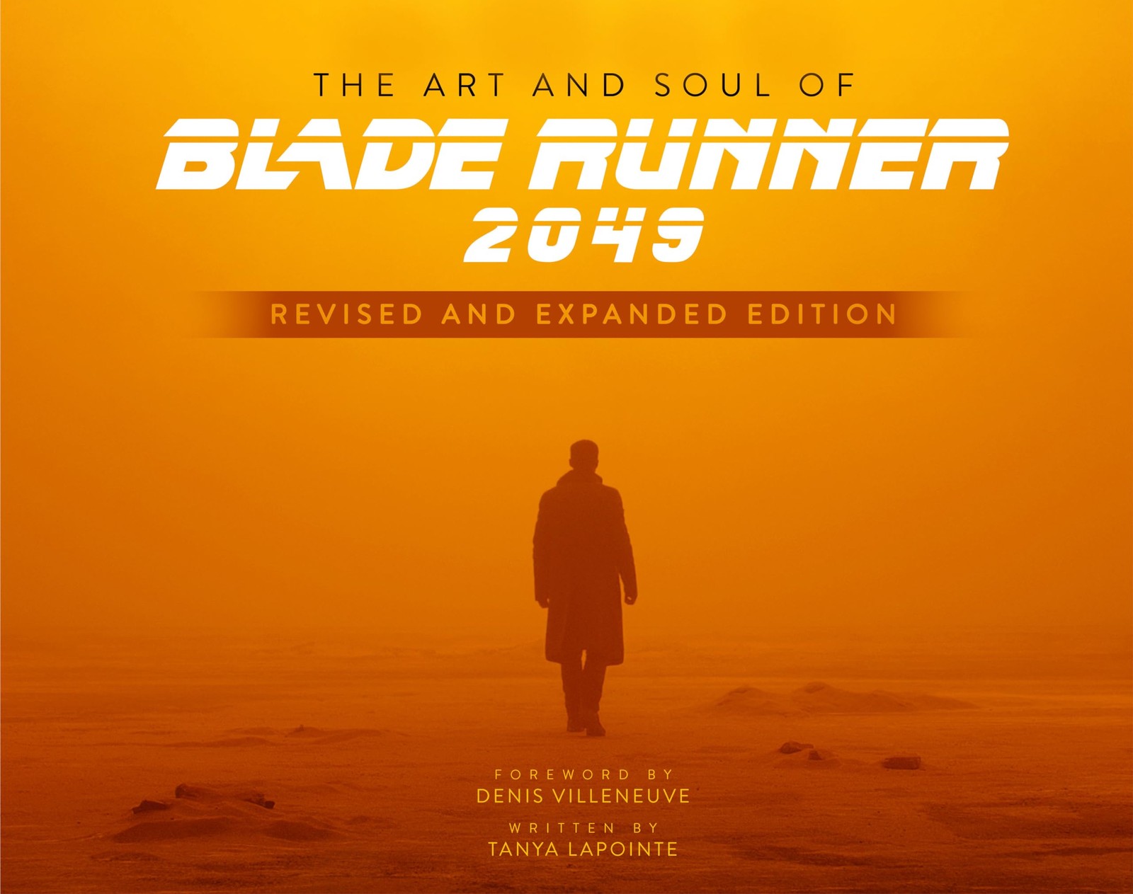 Art and Soul of Blade Runner 2049 - Revised and Expanded Edition by Tanya ... - Image 9