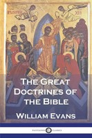 William Evans | The Great Doctrines Of The Bible | Taschenbuch | Englisch