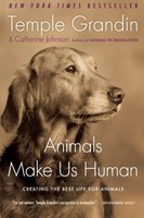 Animals Make Us Human: Creating The Best Life For Animals By Temple Grandin, (pa on sale Animals Make Us Human: Creating The Best Life For Animals By Temple Grandin, (pa on sale