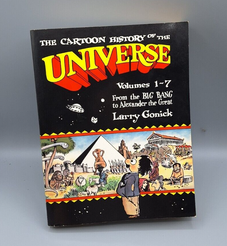 The Cartoon History Of The Universe by Larry Gonick (Paperback