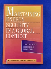 Maintaining Energy Security in a Global Context Paperback