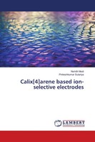 Nishith Modi (U. A.) | Calix 4 Arene Based Ion-Selective Electrodes | Buch